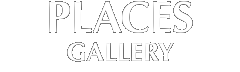PLACES GALLERY
